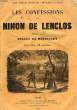 LES CONFESSIONS DE NINON DE LENCLOS. LENCLOS NINON DE, Par E. DE MIRECOURT