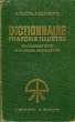 DICTIONNAIRE FRANCAIS ILLUSTRE, PARTIES GRAMMATICALE, HISTORIQUE, GEOGRAPHIQUE. ROZOY A., MARTINI F. DE