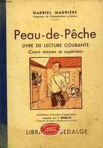 PEAU-DE-PECHE, LIVRE DE LECTURE COURANTE, COURS MOYEN ET SUPERIEUR