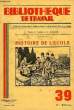 BIBLIOTHEQUE DE TRAVAIL, N° 39, SEPT. 1946, HISTOIRE DE L'ECOLE. CARLIER A.