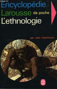 ENCYCLOPEDIE LAROUSSE DE POCHE, L'ETHNOLOGIE