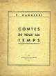 CONTES DE TOUS LES TEMPS. DAGUERRE Pierre