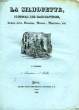 LA SILHOUETTE, JOURNAL DES CARICATURES, 3e VOLUME, 2e LIVRAISON, 1er JUILLET 1830. COLLECTIF