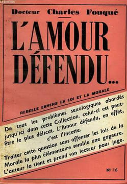 L'AMOUR DEFENDU. FOUQUE Dr. CHARLES
