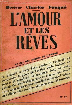 L'AMOUR ET LES REVES. FOUQUE Dr. CHARLES