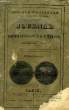 JOURNAL DES CONNAISSANCES UTILES, 1re ET 2e ANNEES, VOL. I, 1831-1832, INDIQUANT A TOUS LES HOMMES QUI SAVENT LIRE: LEURS DEVOIRS, LEURS DROITS, LEURS ...