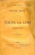 TOUTE LA LYRE, DERNIERE SERIE. HUGO Victor