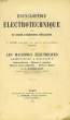 ENCYCLOPEDIE ELECTROTECHNIQUE, LES MACHINES ELECTRIQUES ALTERNATIVES A COLLECTEUR, COMMUTATRICES, MOTEURS A REPULSION, MOTEURS SERIE COMPENSES, ...