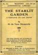 THE STARLIT GARDEN, A ROMANCE OD THE SOUTH. DE VERE STACPOOLE H.