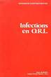 INFECTIONS EN O.R.L.. GEHANNO PIERRE, VILDE J.-L.