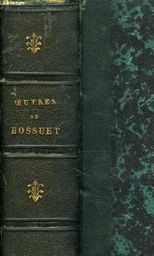 OEUVRES DE BOSSUET, TOME III, SERMONS, PANEGYRIQUES, MEDITATIONS SUR L'EVANGILE. BOSSUET