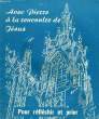 AVEC PIERRE A LA RENCONTRE DE JESUS. COLLECTIF