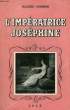 L'IMPERATRICE JOSEPHINE. JANSSENS JACQUES