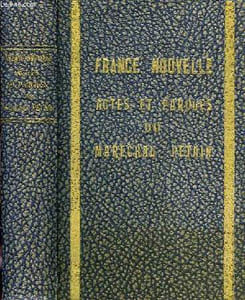 FRANCE NOUVELLE, LES PREMIERS ACTES DU MARECHAL PETAIN