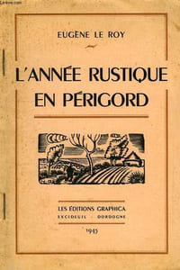 L'ANNEE RUSTIQUE EN PERIGORD
