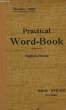PRACTICAL WORD-BOOK, ENGLISH-FRENCH. GIBB DOUGLAS