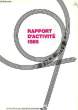 RAPPORT D'ACTIVITE 1985. COLLECTIF
