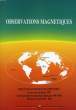OBSERVATIONS MAGNETIQUES, BULLETIN N° 5. COLLECTIF