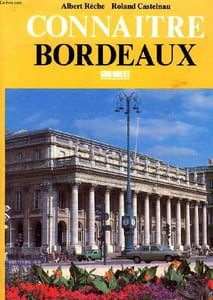 CONNAITRE BORDEAUX