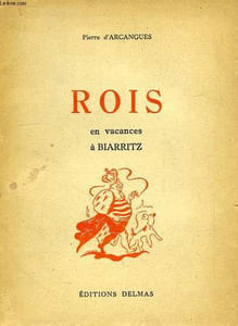 ROIS EN VACANCES A BIARRITZ
