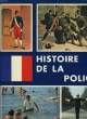 HISTOIRE DE LA POLICE. COLLECTIF