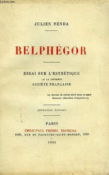 BELPHEGOR, ESSAI SUR L'ESTHETIQUE DE LA PRESENTE SOCIETE FRANCAISE. BENDA Julien