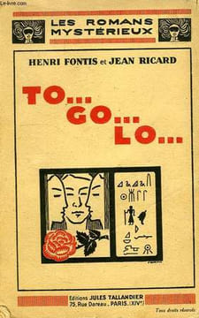 TO... GO... LO.... FONTIS Henri / RICARD Jean