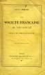 LA SOCIETE FRANCAISE AU XIIIe SIECLE, D'APRES DIX ROMANS D'AVENTURE. LANGLOIS Ch.-V.