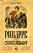 PHILIPP LE CONQUERANT. AUBERIVE C.