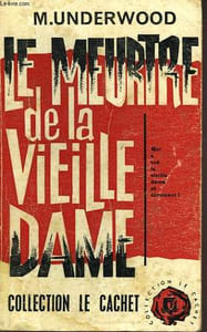 LE MEUTRE DE LA VIEILLE DAME