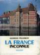 LA FRANCE INCONNUE, 5, NORD ET NORMANDIE, ITINERAIRES ARCHEOLOGIQUES. PILLEMENT GEORGES