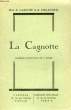 LA CAGNOTTE, COMEDIE-VAUDEVILLE EN 5 ACTES. LABICHE Eugène, DELACOUR A.