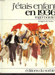 J'ETAIS ENFANT EN 1936