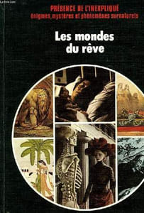 LES MONDES DU REVE