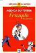 METHODE CP DE LECTURE, AGENDA DU TUTEUR, FRISAPLA LA SORCIERE. COLLECTIF