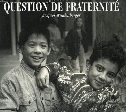 IMAGES DE MARSEILLE, QUESTION DE FRATERNITE. WINDENBERGER JACQUES