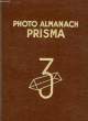 PHOTO ALMANACH PRISMA, 3. COLLECTIF