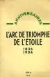 ANNIVERSAIRES, N° 2, 31 JAN. 1936, L'ARC DE TRIOMPHE DE L'ETOILE, 1836-1936. VAILLAT LEANDRE