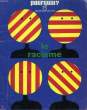 POURQUOI, N&deg; 75, JUILLET-AOUT 1971, LE RACISME. COLLECTIF