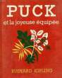 PUCK ET LA JOYEUSE EQUIPEE. KIPLING Rudyard