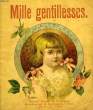 MILLE GENTILLESSES. COLLECTIF
