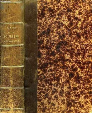 REPERTOIRE DU PRETRE, DESTINE A LUI FACILITER LA PREPARATION DES SERMONS ET A LUI PROCURER DE NOMBREUX SUJETS DE MEDITATION. MULLIER ABBE