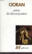 PRECIS DE DECOMPOSITION. CIORAN E. M.