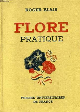 FLORE PRATIQUE. BLAIS ROGER