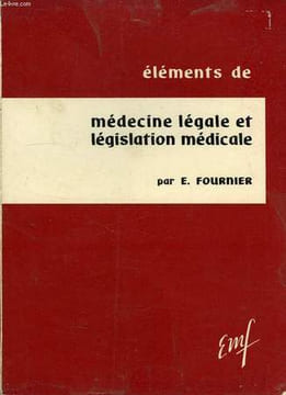 ELEMENTS DE MDECINE LEGALE ET DE LEGISLATION MEDICALE. FOURNIER ETIENNE