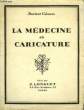 LA MEDECINE EN CARICATURE, TOME III. CABANES DOCTEUR