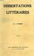 DISSERTATIONS LITTERAIRES, ETUDES ET PLANS A L'USAGE DES CLASSES DE LETTRES. TOINET JOSEPH