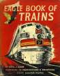 EAGLE BOOK OF TRAINS. ALLEN CECIL J.