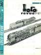 LOCO-REVUE, 38e ANNEE, N° 347, FEV. 1974. COLLECTIF
