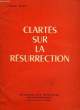 CLARTES SUR LA RESURRECTION. MARC PIERRE